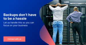 Hassle-free backups